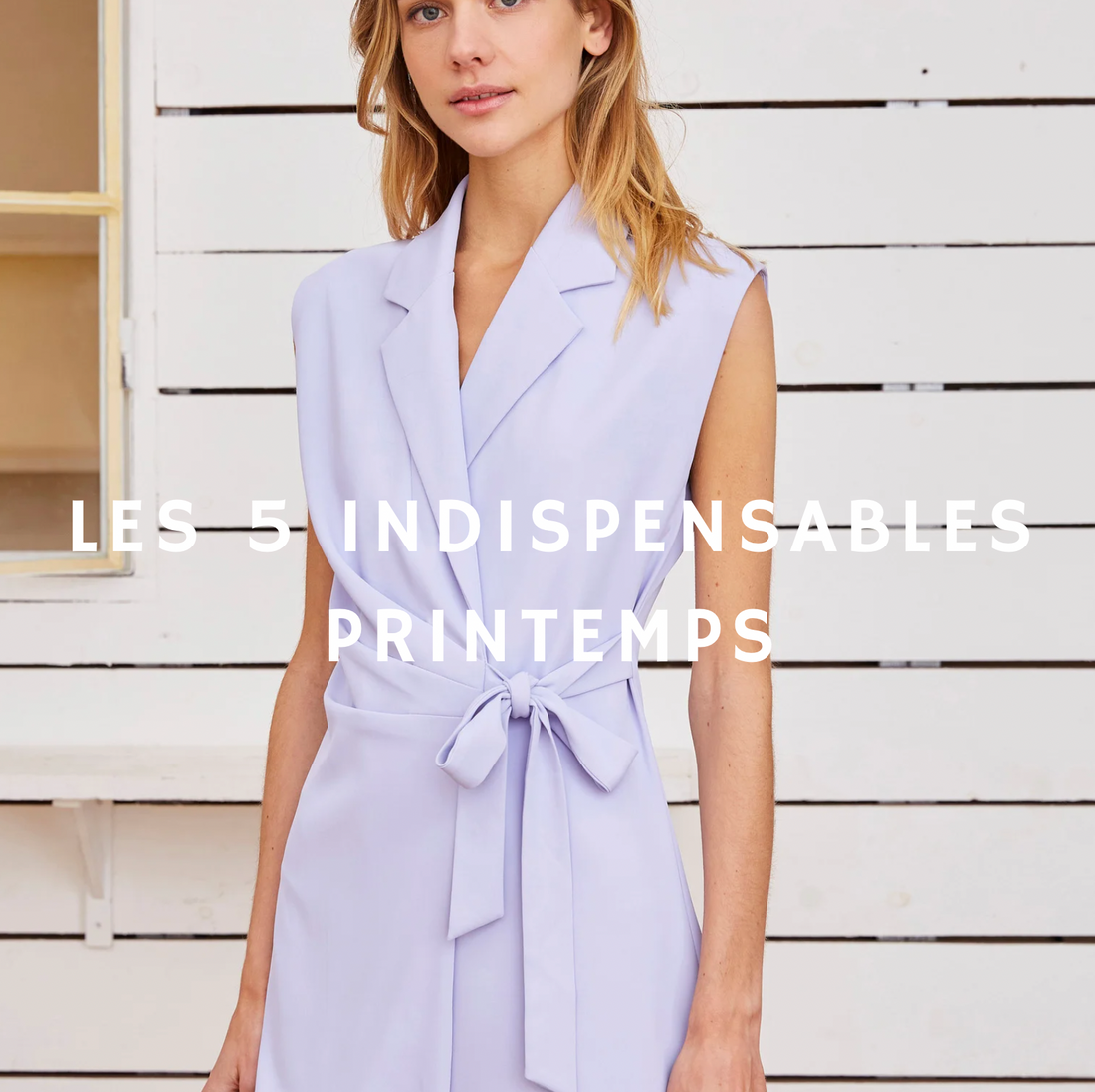 5 indispensables pour le printemps !